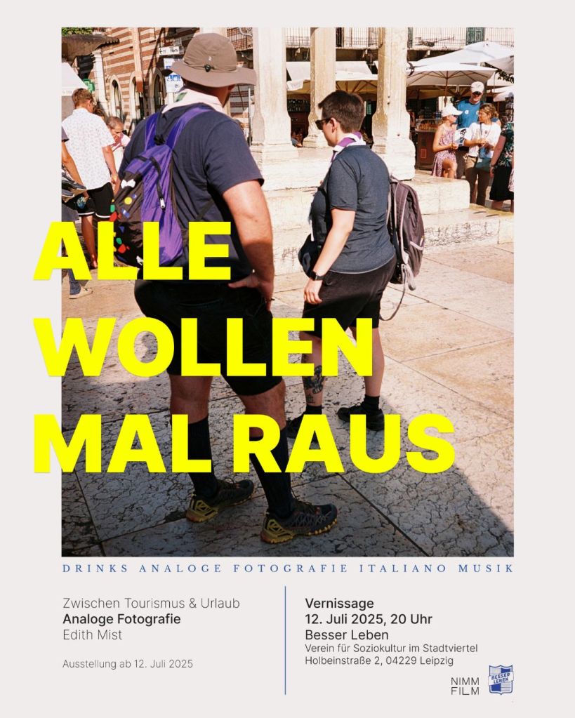 Plakat Ausstellung"Alle wollen mal raus"